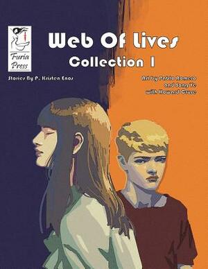 Web Of Lives Collection 1 by 