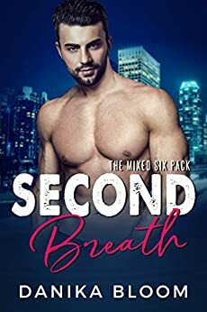 Second Breath by Danika Bloom