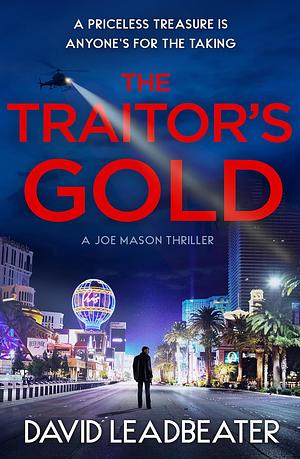 The Traitor's Gold by David Leadbeater