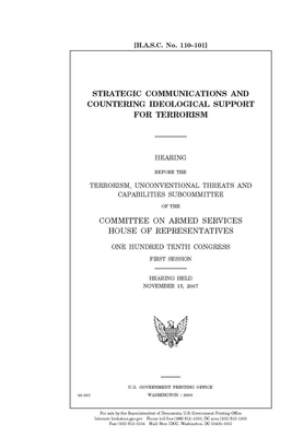 Strategic communications and countering ideological support for terrorism by Committee on Armed Services (house), United States House of Representatives, United State Congress