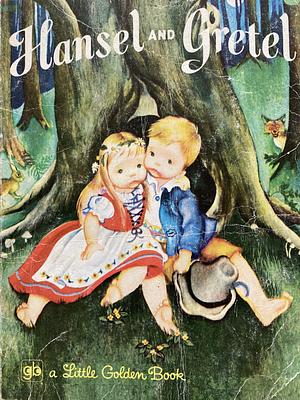 Hansel and Gretel a Little Golden Book by Jacob Grimm, Eloise Wilkin