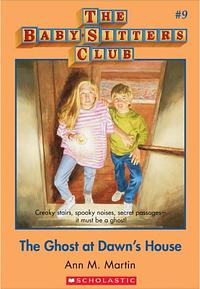 The Ghost at Dawn's House by Ann M. Martin