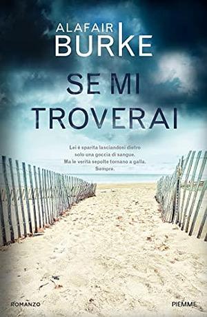 Se mi troverai by Alafair Burke