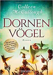 Dornenvögel: Roman by Colleen McCullough