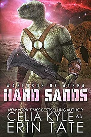 Hard Sands by Celia Kyle, Erin Tate