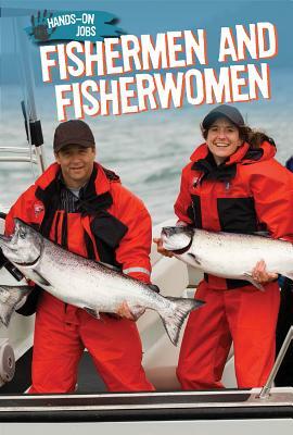 Fishermen and Fisherwomen by Emma Jones