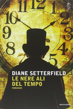 Le nere ali del tempo by Diane Setterfield