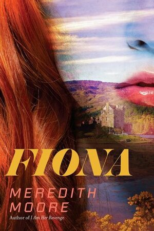 Fiona by Meredith Moore