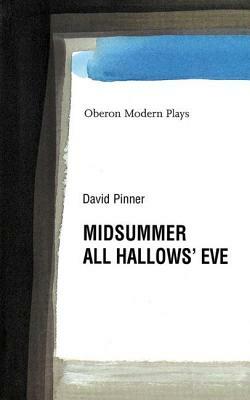 Midsummer/All Hallows' Eve by David Pinner