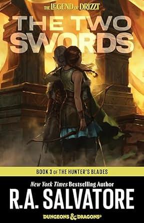 The Two Swords by R.A. Salvatore