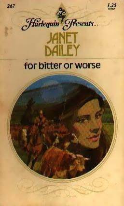 For Bitter or Worse by Janet Dailey