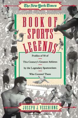 New York Times Book of Sports Legends by 