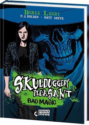 Skulduggery Pleasant - Bad Magic by Derek Landy