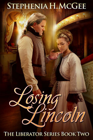 Losing Lincoln by Stephenia H. McGee