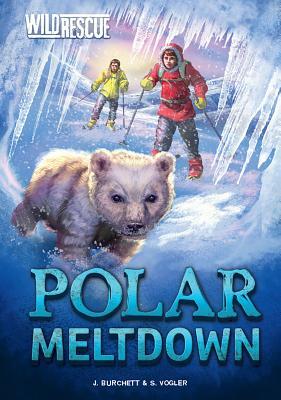Polar Meltdown by Jan Burchett, Sara Vogler