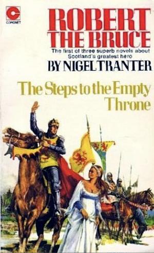 The Steps to the Empty Throne by Nigel Tranter