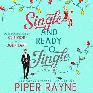 Single and Ready to Jingle by Piper Rayne