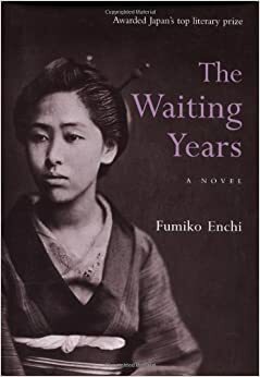 Ani de așteptare by Fumiko Enchi