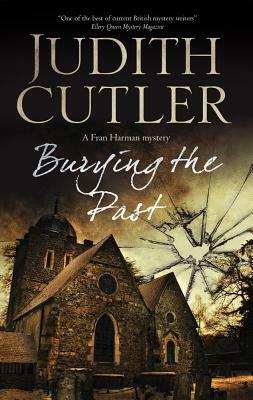 Burying the Past by Judith Cutler