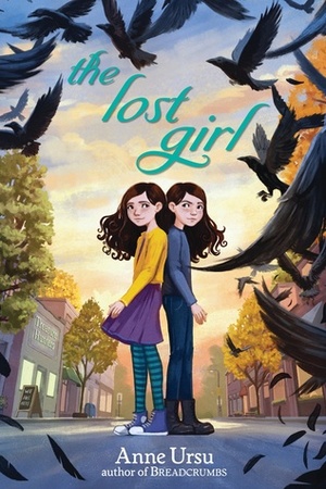 The Lost Girl by Anne Ursu