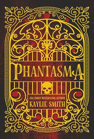 Phantasma by Kaylie Smith