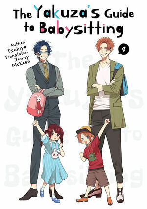 The Yakuza's Guide To Babysitting, Vol. 4 by Tsukiya