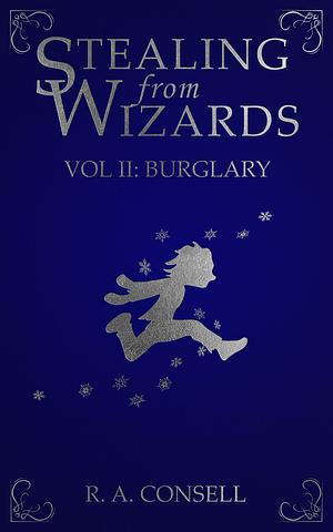 Burglary by R.A. Consell
