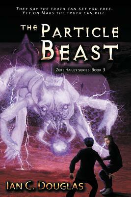 The Particle Beast by Ian C. Douglas