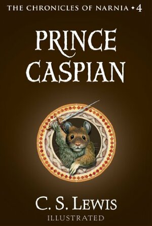 Prince Caspian by C.S. Lewis