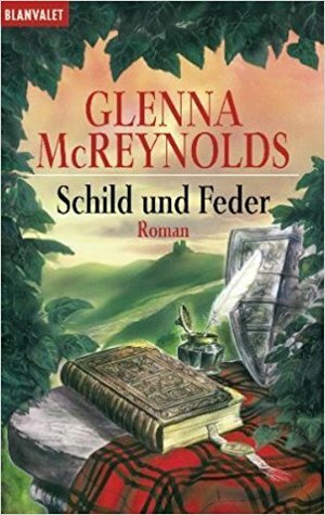 Schild Und Feder by Glenna McReynolds