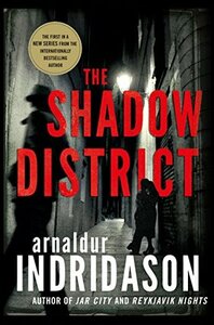 The Shadow District by Arnaldur Indriðason