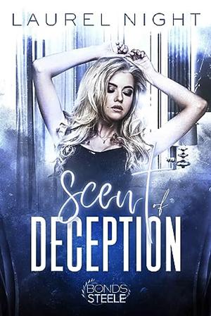 The Scent of Deception by Laurel Night, Laurel Night