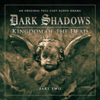 Dark Shadows: Kingdom of The Dead, Part Two by Eric Wallace, Stuart Manning