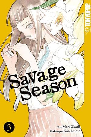 Savage Season, Band 03 by Mari Okada, Nao Emoto