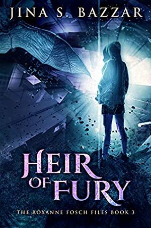 Heir of Fury by Jina S. Bazzar