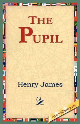 The Pupil by Henry James