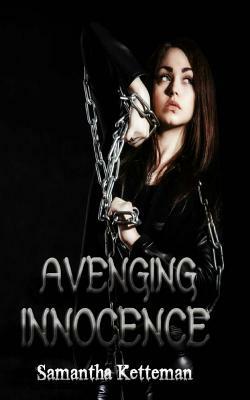 Avenging Innocence by Samantha Ketteman
