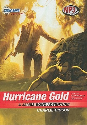 Hurricane Gold by Charlie Higson