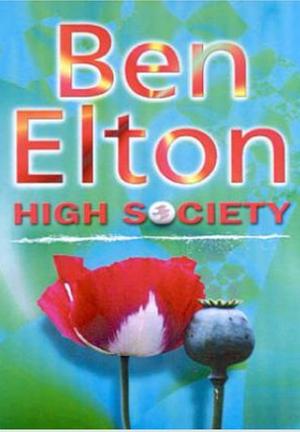 High Society by Ben Elton