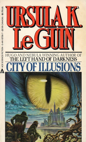 City Of Illusions by Ursula K. Le Guin