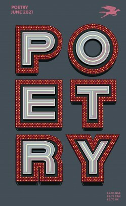 Poetry Magazine June 2021 by Ashley M. Jones