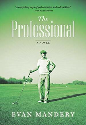 The Professional by Evan Mandery