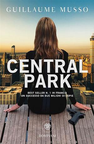 Central Park by Guillaume Musso