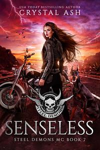 Senseless by Crystal Ash