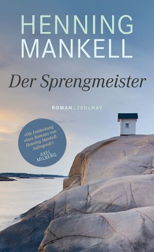 Der Sprengmeister by Verena Reichel, Henning Mankell, Annika Ernst