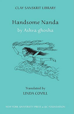 Handsome Nanda by Aśvaghoṣa