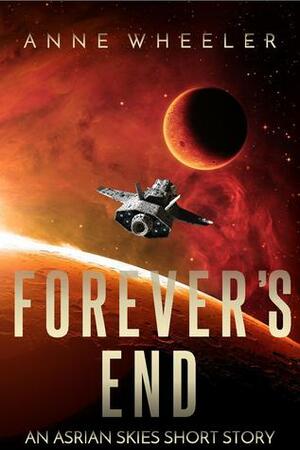 Forever's End by Anne Wheeler