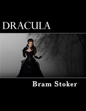 Dracula by Bram Stoker