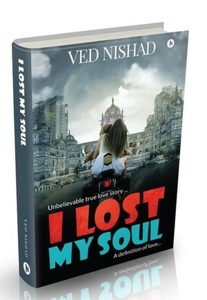 I Lost My Soul by Ved Nishad