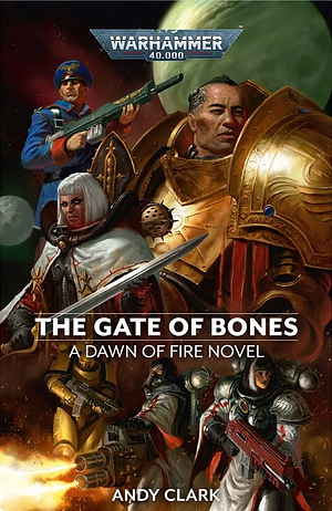 The Gate of Bones by Andy Clark